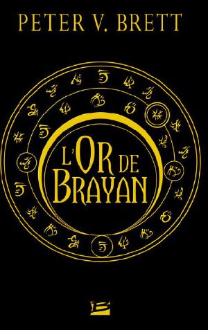 [Demon Cycle 1.50] • L'Or de Brayan